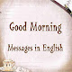 Good Morning Messages whats up APK