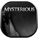 Mysterious