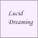 Lucid Dreaming....