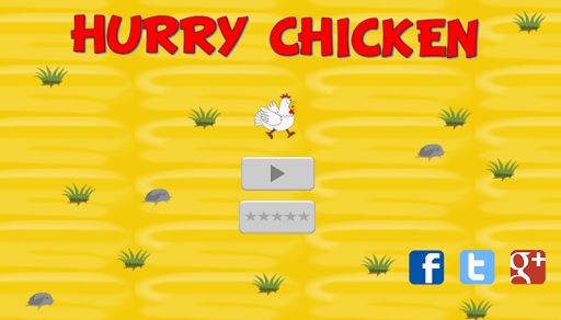 Hurry Chicken
