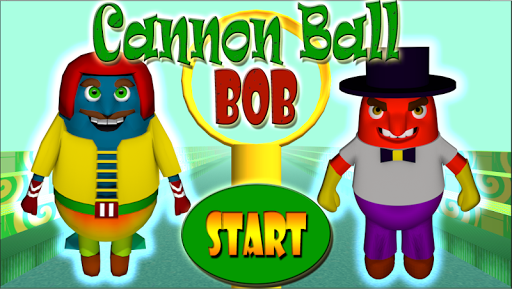 Cannon Ball Bob