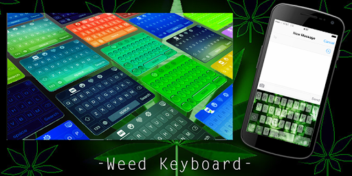 Weed Keyboard