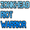 ZONKHEAD RIOT WARRIOR 2017