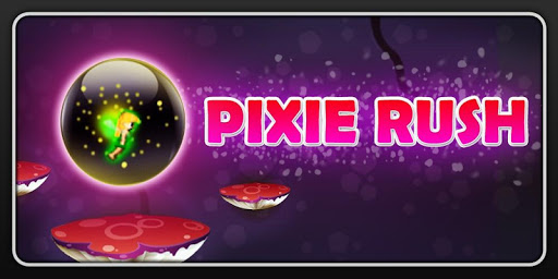 【免費街機App】Pixie Rush-APP點子