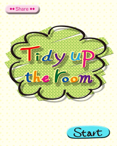 Tidy Up The Room[Kids]