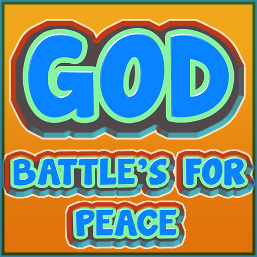 God Battles For Peace