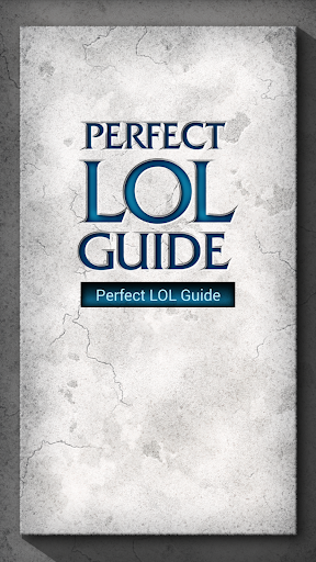 Perfect LOL Guide
