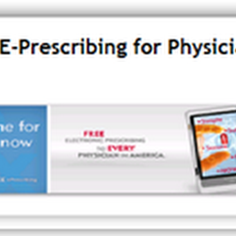 Pharmacies to Push E-Prescribing with advertising campaign...