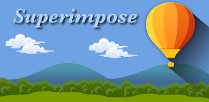 Superimpose - Android app on AppBrain