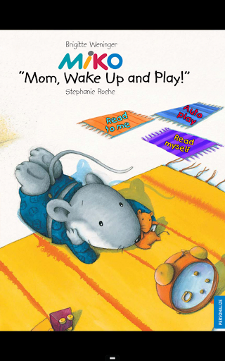 Miko: Mom Wake Up and Play