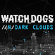 Watch Dogs Dark Clouds