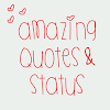 Amazing Quotes & Status