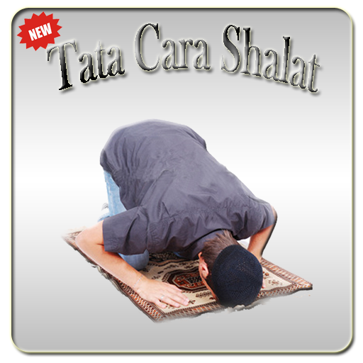 Tata Cara Shalat Lengkap