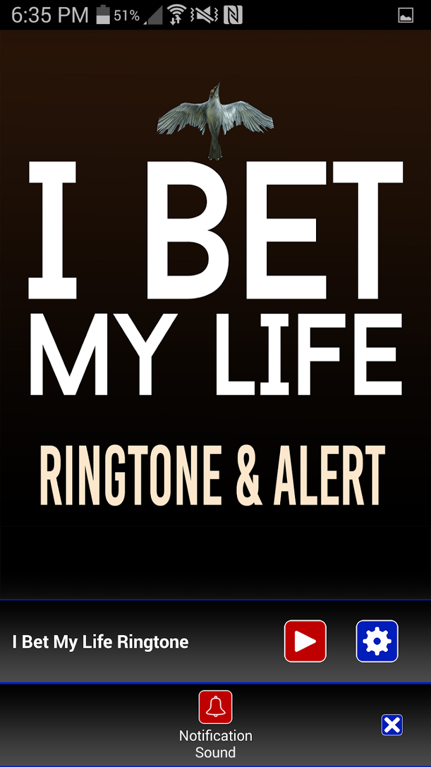 I Bet My Life Ringtone &amp; Alert Screen 3