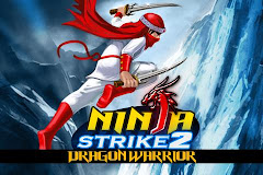 Ninja Strike 2 Dragon Warrior