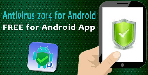 Antivirus 2014 for Android