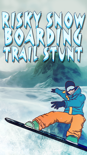 免費下載角色扮演APP|Risky Snowboarding Trail Stunt app開箱文|APP開箱王