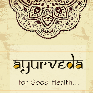 Ayurveda for good health 1.0