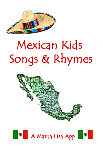 Mexican Kids Songs and Rhymes