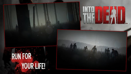 Into the Dead Android İndir