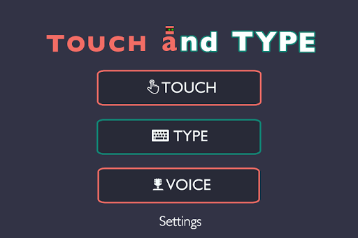 Touch and Type