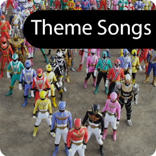 SUPER SENTAI THEME SONGS