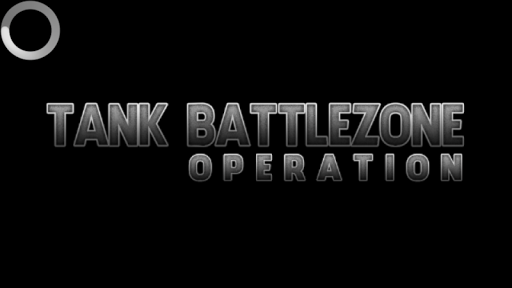 Tank Battle-Zone Operation