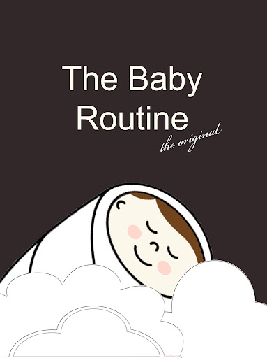 The Baby Routine