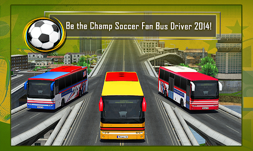 Soccer Fan Bus Driver 3D‏ 1.3 APK + Mod (Unlimited money) إلى عن على ذكري المظهر