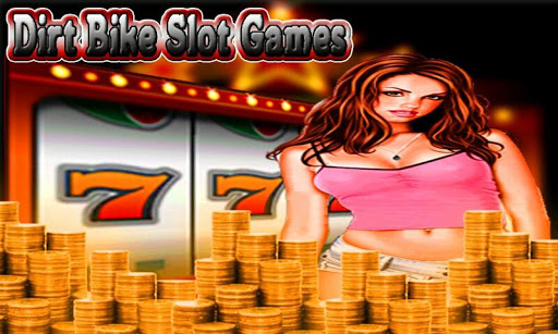 Dirt Bike Slot Games