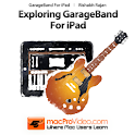 Exploring GarageBand For iPad