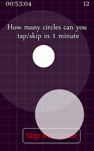 Tap White Circle Don't Tap Red