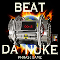 Beat Da Nuke Phrase Game logo