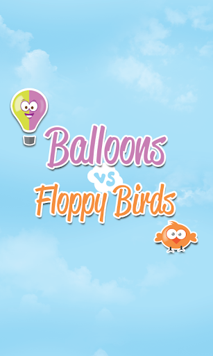 【免費家庭片App】Balloons VS Floppy Birds-APP點子