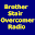 Brother Stair Overcomer Radio Download on Windows