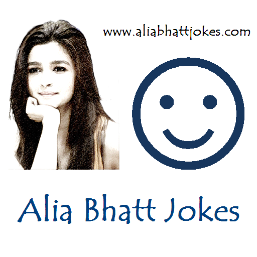Alia Bhatt Jokes