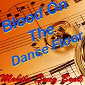 Blood On The Dance Floor