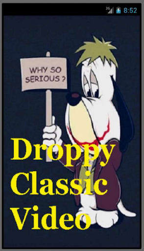 Droppy Classic Video