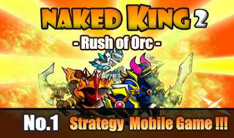 Naked King 2 - Rush of Orc APK Screenshot #1