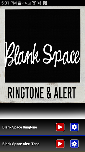 Blank Space Ringtone Alert