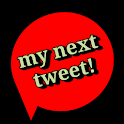 That Can Be My Next Tweet
