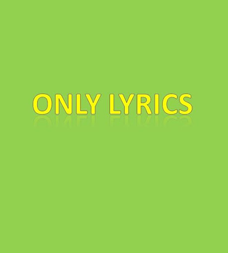 Only Lyrics