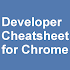 Chrome Developer Cheatsheet2.11.35