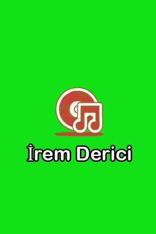 İrem Derici Şarkıları