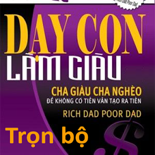 Dạy con làm giàu cực hay