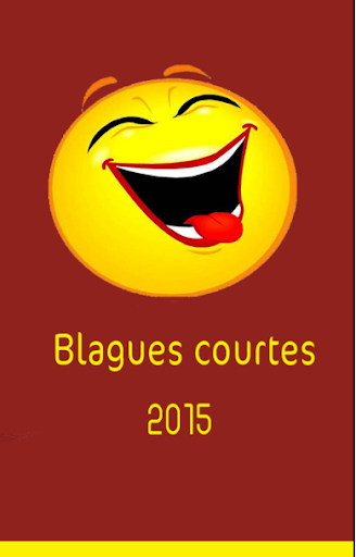 blagues courtes 2015