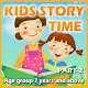 KIDS STORY TIME PART 2 APK