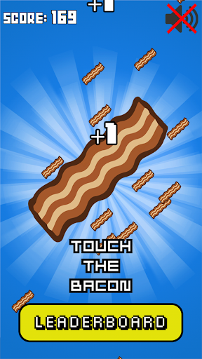 Touch The Bacon