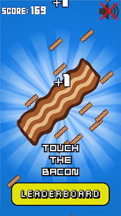 Touch The Bacon
