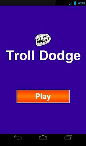 Troll Dodge